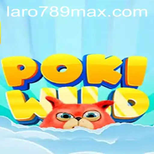 PokiWild: Exploring the Adventurous World of LaRo789